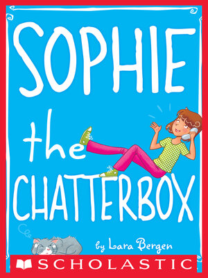 cover image of Sophie the Chatterbox